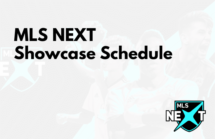 2023 MLS NEXT Showcase Schedule