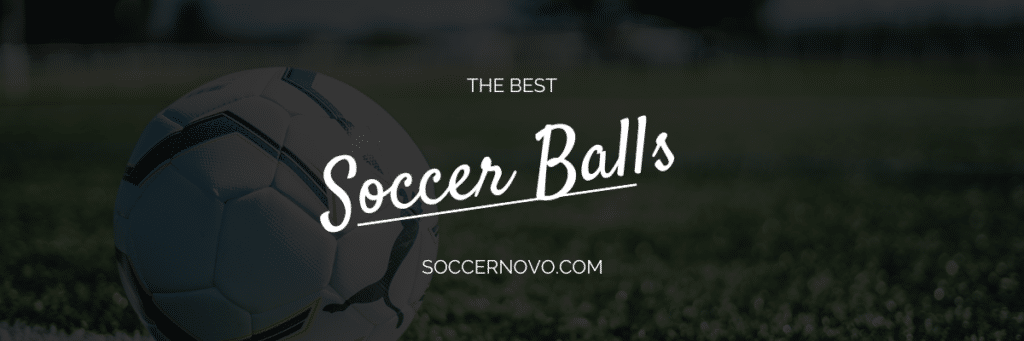 Best Soccer Balls Buy