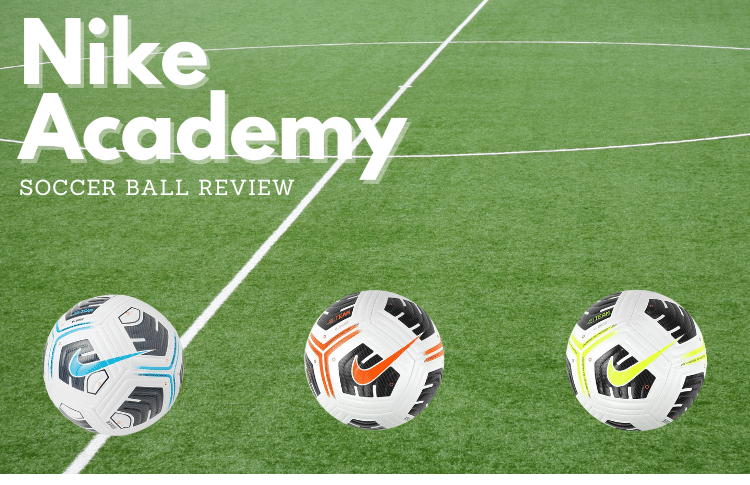 Nike Academy Soccer Ball: Review