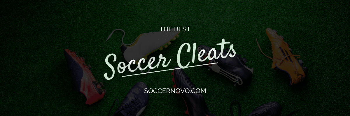 Best Soccer Cleats