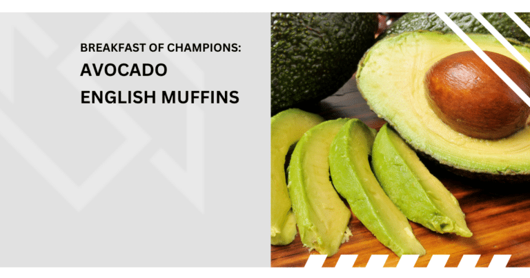 Breakfast of Champions: Avocado English Muffins