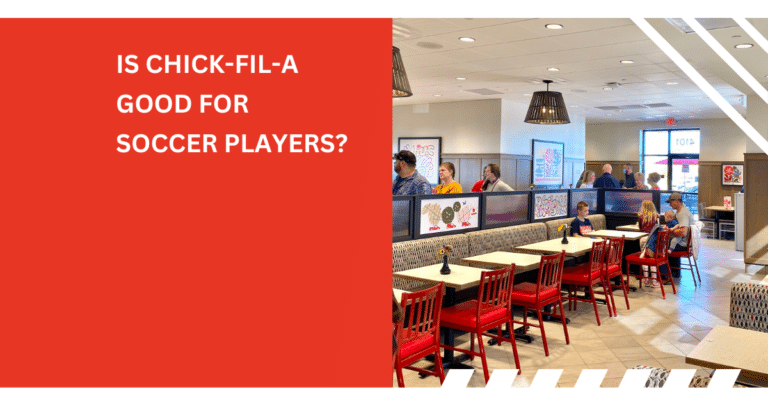 Is Chick-fil-A Good for Soccer Players?