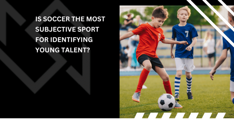 Is Soccer the Most Subjective Sport for Identifying Young Talent?