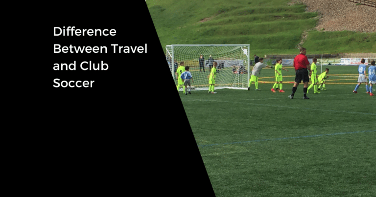 Help Me! Difference Between Travel and Club Soccer