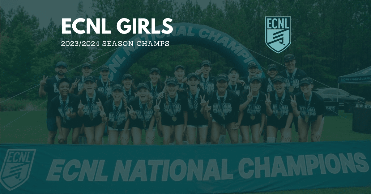 ECNL Girls National Champions for the 2023-2024 Season 1
