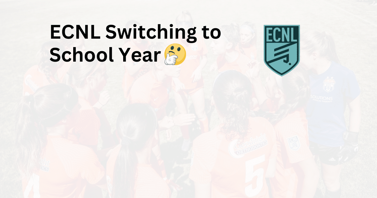 ECNL Switching to School Year