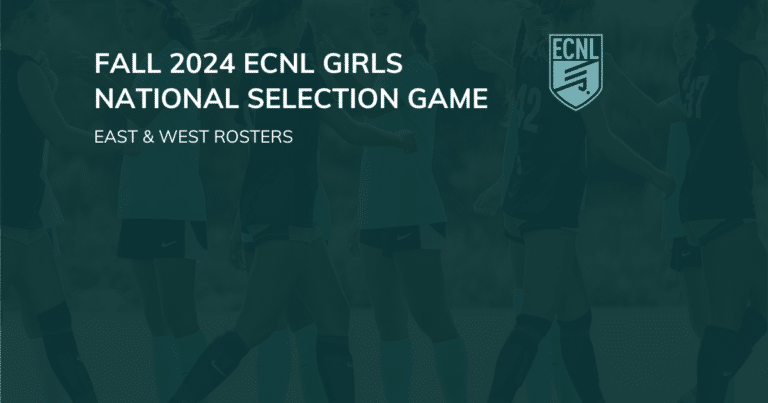 Fall 2024 ECNL Girls National Selection Game