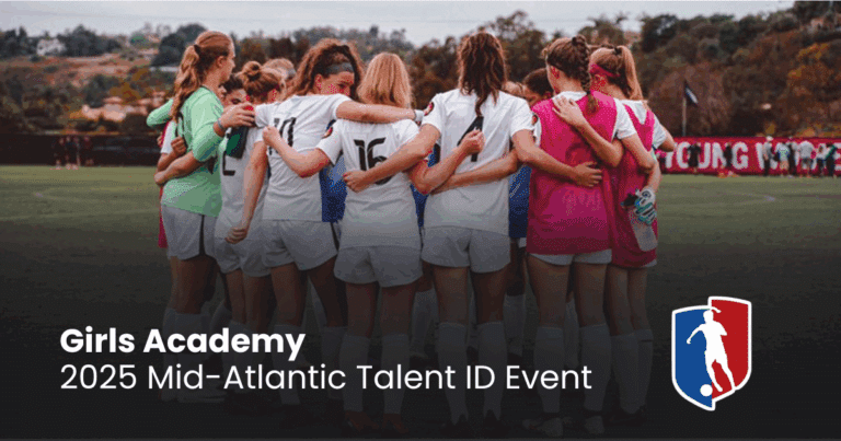 Girls Academy 2025 Mid-Atlantic Talent ID Event