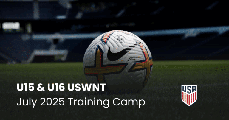 U15 & U16 USWNT July 2025 Training Camp