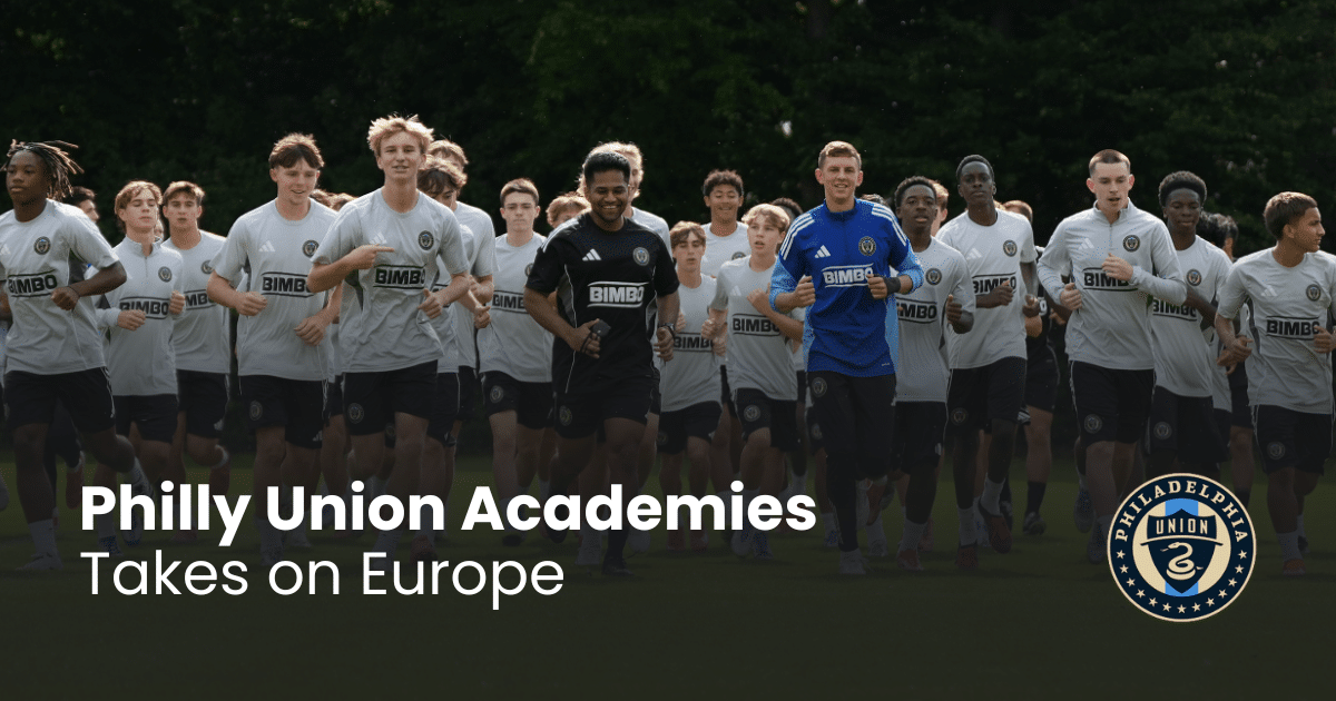 Philadelphia Union Academy Takes on Europe