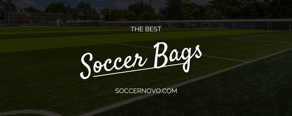 Best Soccer Bags